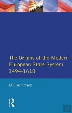 Bertrand.pt - Origins Of The Modern European State System, 1494-1618