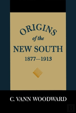Bertrand.pt - Origins Of The New South, 1877-1913
