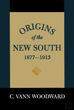 Bertrand.pt - Origins Of The New South, 1877-1913