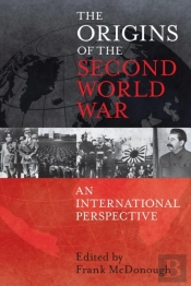 Origins Of The Second World War: An International Perspective
