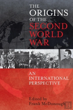 Bertrand.pt - Origins Of The Second World War: An International Perspective