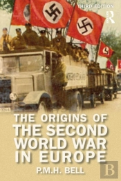 Origins Of The Second World War In Europe