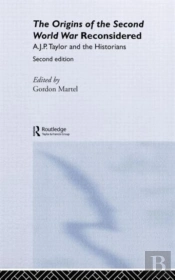 Origins Of The Second World War Reconsidered