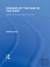 Origins Of The War In The East