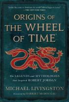 Origins Of The Wheel Of Time