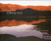 Origins - Song Of Nooitgedacht A Remote Valley In The Karoo