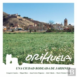 Bertrand.pt - Orihuela, Una Ciudad Rodeada De Jardines