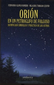 Orión En Un Petroglifo De Folgoso.