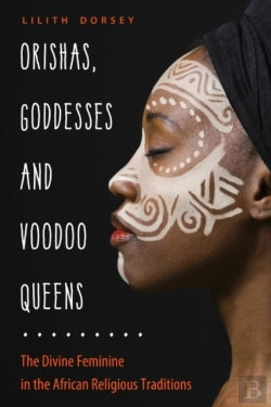 Bertrand.pt - Orishas, Goddesses, And Voodoo Queens