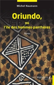 Oriundo Ou L''Île Des Hommes-Panthères