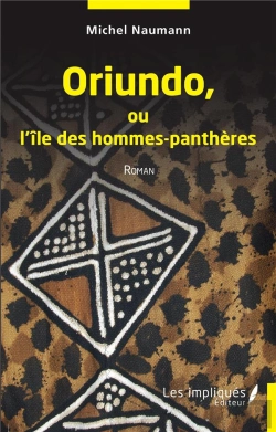 Bertrand.pt - Oriundo Ou L''Île Des Hommes-Panthères