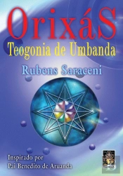 Orixás – Teogonia de Umbanda