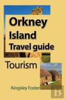Orkney Island Travel Guide