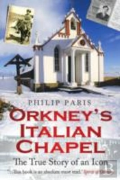 Orkney'S Italian Chapel