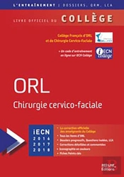 Orl ; Chirurgie Cervico-Faciale