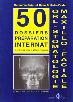 Bertrand.pt - Orl, Stomatologie Maxilo-Faciale : Avec Iconographie Et Grille De Reponses