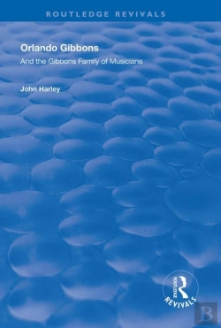 Bertrand.pt - Orlando Gibbons And The Gibbons Family Of Musicians