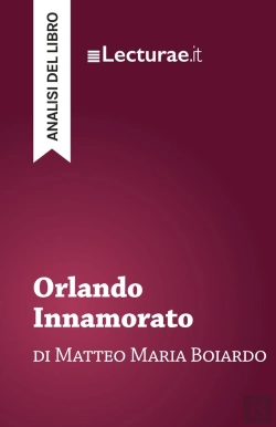 Bertrand.pt - Orlando Innamorato - Matteo Maria Boiardo (Analisi Del Libro)