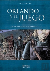 Orlando Y El Juego 4 La Danza De Los Errantes