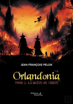 Bertrand.pt - Orlandonia - Tome 2 : La Quête De Vérité