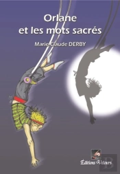 Orlane Et Les Mots Sacrés