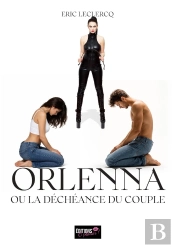Orlenna Ou La Déchéance Du Couple
