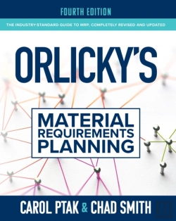 Bertrand.pt - Orlicky'S Material Requirements Planning, Fourth Edition