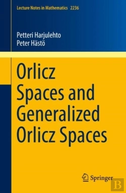 Bertrand.pt - Orlicz Spaces And Generalized Orlicz Spaces