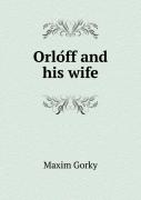 OrlóFf And His Wife