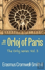 Orloj Of Paris: The Orloj Series