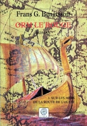 Orm Le Rouge T.1 ; Sur Les Mers De La Route De L'Ouest