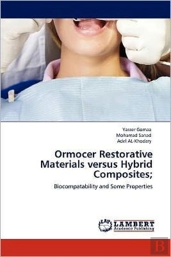 Bertrand.pt - Ormocer Restorative Materials Versus Hybrid Composites;