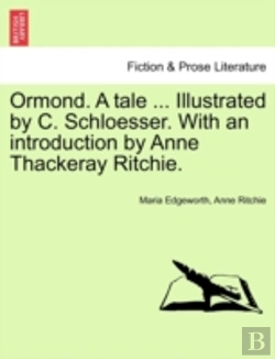 Bertrand.pt - Ormond. A Tale ... Illustrated By C. Sch
