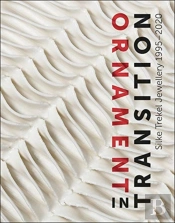 Ornament In Transition