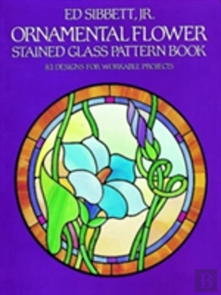 Bertrand.pt - Ornamental Flower Stained Glass Pattern Book