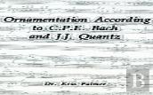 Ornamentation According To C.P.E. Bach And J.J. Quantz