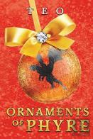 Ornaments Of Phyre