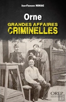 Bertrand.pt - Orne - Grandes Affaires Criminelles