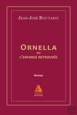 Bertrand.pt - Ornella Ou L'Enfance Retrouvée