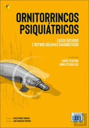 Ornitorrincos Psiquiátricos