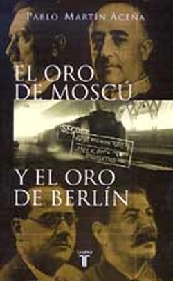 Bertrand.pt - Oro De Moscu Y El Oro De Berlin Taurus