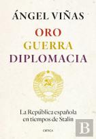 Oro, Guerra, Diplomacia