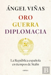 Oro, Guerra, Diplomacia