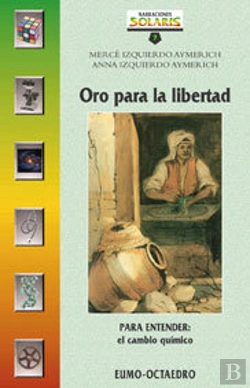 Bertrand.pt - Oro Para La Libertad