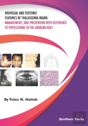Orofacial And Systemic Features Of Thalassemia Major