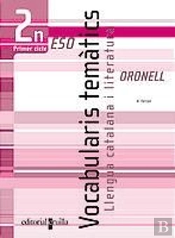 Bertrand.pt - Oronell, Vocabularis Tematics, Llengua Catalana I Literatura, 2 Eso