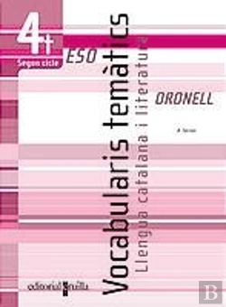 Bertrand.pt - Oronell, Vocabularis Tematics, Llengua Catalana I Literatura, 4 Eso