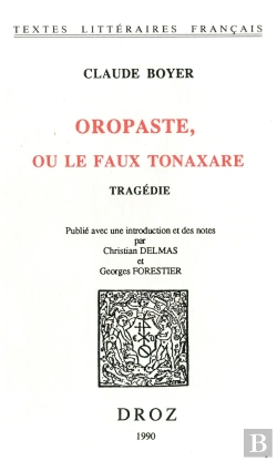 Bertrand.pt - Oropaste, Ou Le Faux Tonaxare : Tragedie