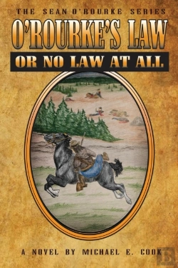 Bertrand.pt - O'Rourke'S Law Or No Law At All (The Sean O'Rourke Series Book 4)