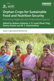 Orphan Crops For Sustainable Food And Nutrition Security